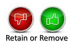 retain or remove